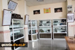 افتتاح موزه اسناد و مفاخر تربیت معلم استان قزوین به عنوان دومین موزه دانشگاه فرهنگیان کشور  2